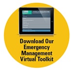 Download Our Emergency Management Virtual Toolkit