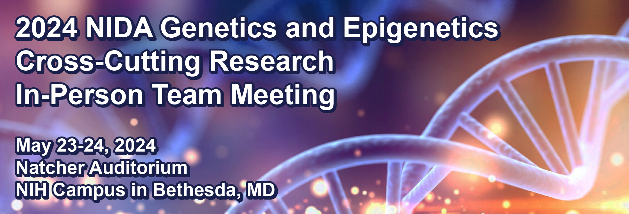 NIDA - Genetics and Epigenetics Cross Cutting Research