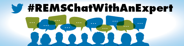 #REMSChatWithAnExpert Twitter Chat Series