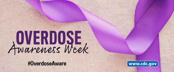 Participate in Overdose Awareness Week